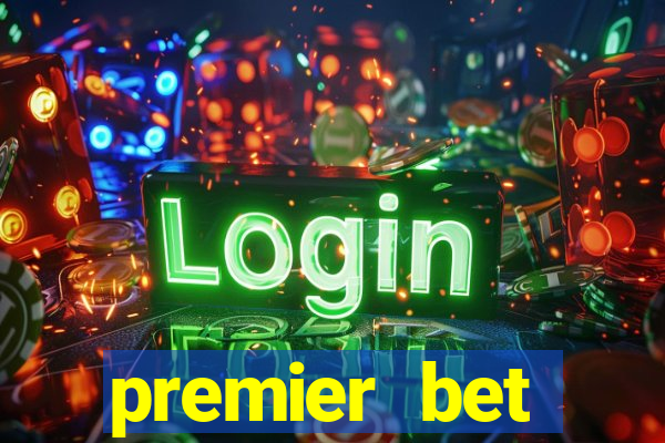 premier bet application download